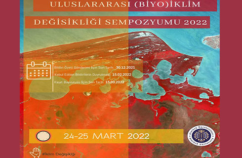 Uluslararası (Biyo) İklim Değişikliği Sempozyumu 24-25 Mart 2022
