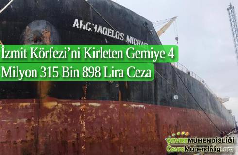 izmit korfezini kirleten gemiye 4 milyon lira ceza