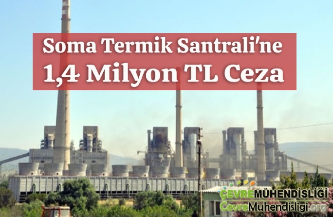 soma termik santraline ceza