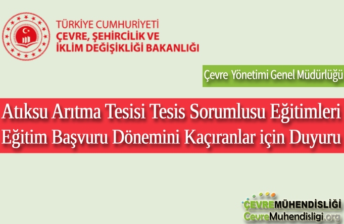 ATIKSU ARITMA TESİSİ TESİS SORUMLUSU EĞİTİMLERİ EĞİTİM BAŞVURU DÖNEMİNİ KAÇIRANLARIN DİKKATİNE! 