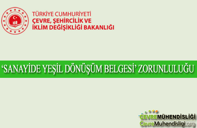 sanayide yesil donusum belgesi zorunlulugu