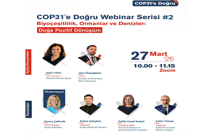 Biyoçeşitlilik, Ormanlar ve Denizler: Doğa Pozitif Dönüşüm - 27 MART 2026 | ÜCRETSİZ & ONLINE