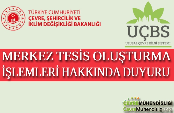 Merkez Tesis Oluşturma İşlemleri Hakkında Duyuru