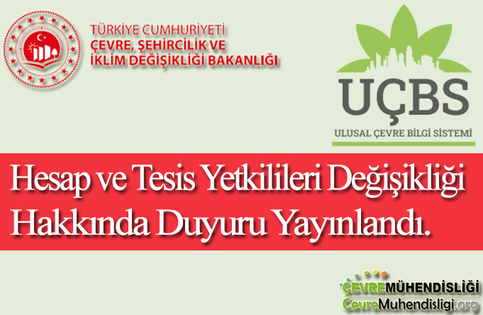 Hesap ve Tesis Yetkilileri Değişikliği Hakkında Duyuru